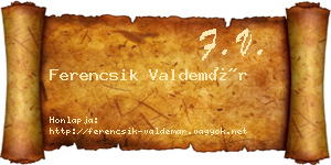 Ferencsik Valdemár névjegykártya